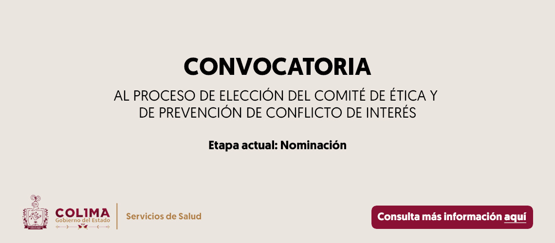 Proceso de selección de los integrantes del Comité de Ética