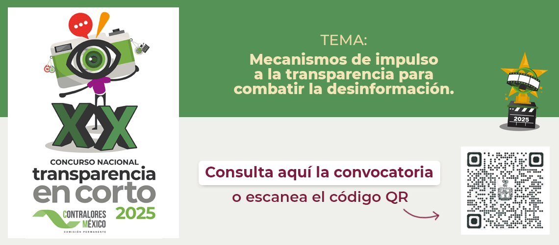XX Concurso Nacional de Transparencia en Corto 2025. Consulta aquí la convocatoria.